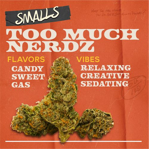 Too Much Nerdz 7g Smalls Hybrid - 